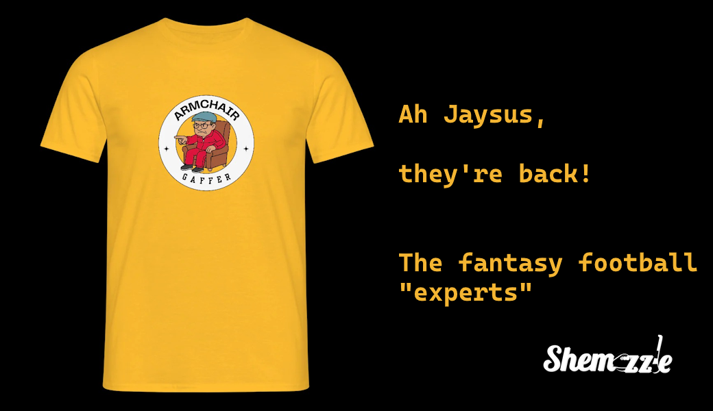 Fantasy Football is back and so are the armchair experts