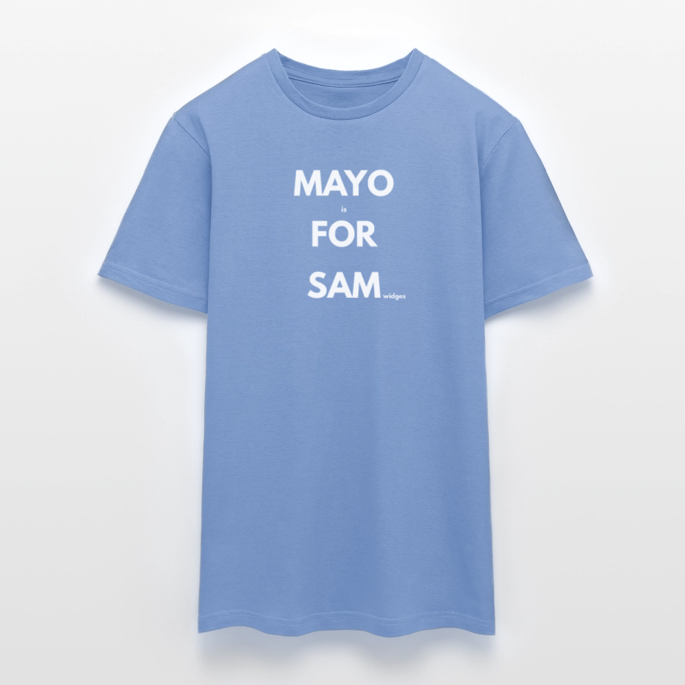 Mayo (is) For Sam(widges) - carolina blue