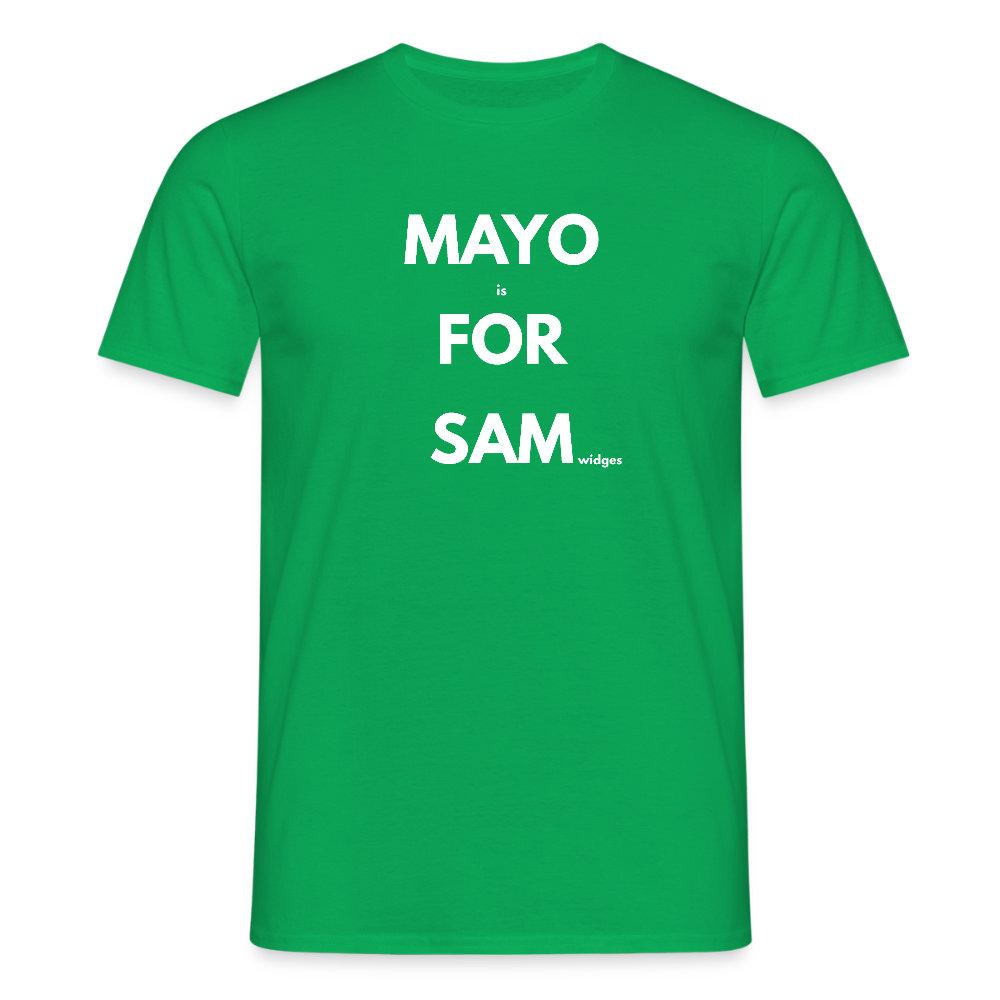 Mayo (is) For Sam(widges) - kelly green